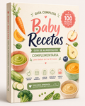 Baby Recetas | Guía Completa de Alimentación Complementaria